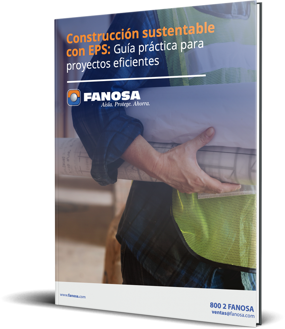Construcción sustentable con EPS: guía práctica para proyectos eficientes.