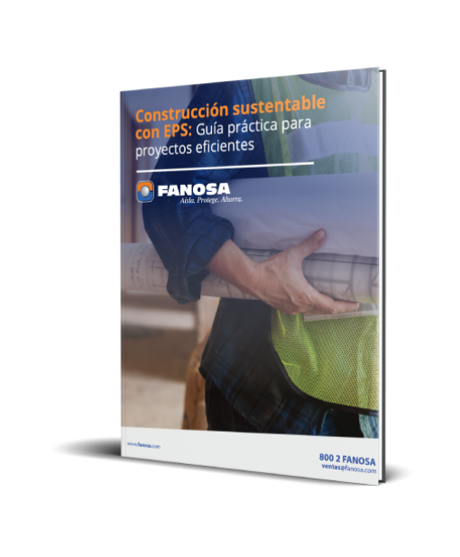 Construcción sustentable con EPS: guía práctica para proyectos eficientes